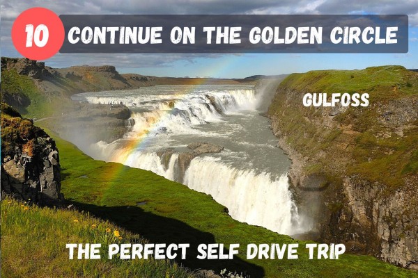 Continue on your self-drive Golden Circle journey by visiting Gullfoss.