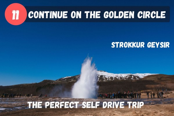 Continue on your self-drive Golden Circle journey by visiting Strokkur Geysir.